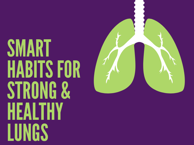 Smart Habits for Strong & Healthy Lungs